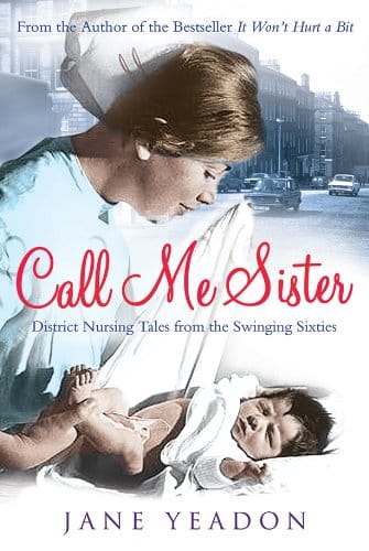 Call Me Sister – Jane Yeadon